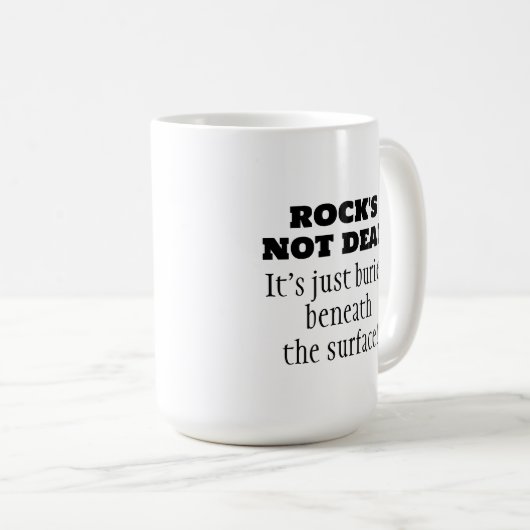 Drôle Rock's Not Dead Citation café Mug (Devant droit)