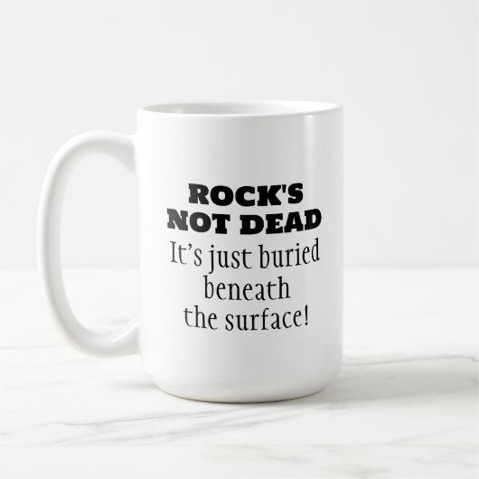 Drôle Rock's Not Dead Citation café Mug (Gauche)