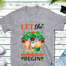 Drôle Shenanigans Chiens T-shirt Jour de la Saint 
