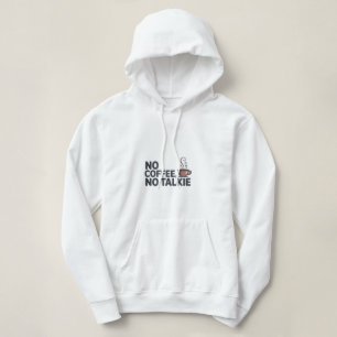 Drôle Sweat - shirt à capuche 'No Coffee, No Talki