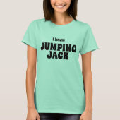 Drôle T de nouveauté I KNEW JUMPING T-shirt JACK (Devant)