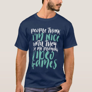 Drôle T-shirt Citation pour Geek et joueur de jeu