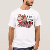 Drôle T-shirt de Noël, je le fais pour le hos Tee (Devant)