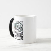 Drôle tasse - Je ne suis pas azy, je suis en écono (Devant gauche)