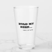 Drôle Tenir Ma Citation De Bière Typographie Verre (Devant)
