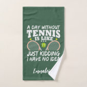 Drôle Tennis Quote Typographie Sport (Serviette à main)