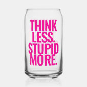 Drôle Texte Personnalisé Pense Moins Stupide Plus (Recto)