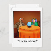 Drôle Thanksgiving "Pourquoi le silence ?" Carte p (Devant / Derrière)