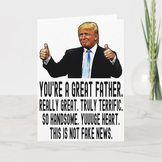 Drôle Trump carte d'anniversaire pour papa, Fête d (Devant)