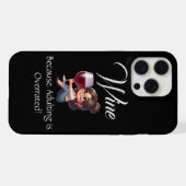 Drôle - Vin Parce que Devenir Adulte est Surestimé (Verso Horizontal)