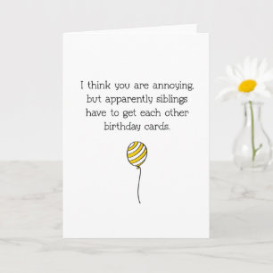 Drôle, vous êtes une carte d'anniversaire d'un frè
