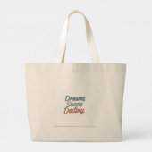 Dromen vormen het lot grote tote bag (Achterkant)