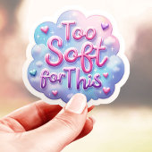 Dromerig te zacht hiervoor sticker