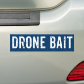 Drone Bait Bumpersticker (Op auto)