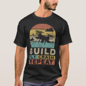 Drone Build Fly Crash Repat Retro  T-shirt (Voorkant)