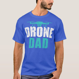 Drone vader vaders dag cadeau voor piloten t-shirt