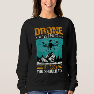 Dronepiloot Als ik duik, moet jij dat ook doen Rc Trui