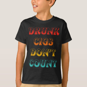 Dronken Sigaretten Tellen Niet Kleding Vintage T-shirt