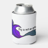 Droog is geen optie voor paarse en blauwgroen zeem blikjeskoeler (Blikje Voorkant)