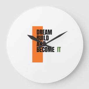 Droom. Bouw. Worden. – Inspirerende Groei & Succes Grote Klok