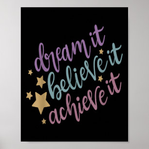 Droom dat het het bereiken van het Motivatie citaa Poster