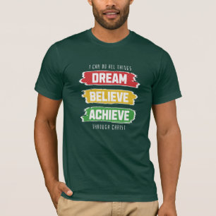 Droom, geloof, archief. t-shirt