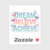 Droom, geloof, bereik - Motivatie vlinder Sticker (Vel)