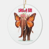 Droom groot als een Inspirerend van een olifant Keramisch Ornament (Links)