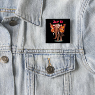 Droom groot als een Inspirerend van een olifant Vierkante Button 5,1 Cm