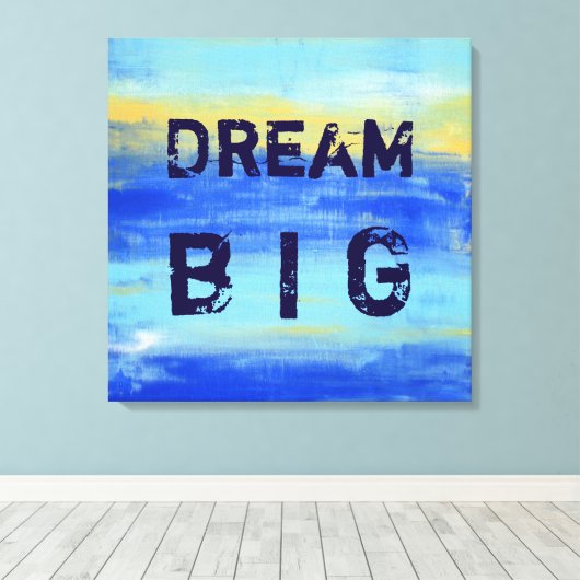 Droom groot - Blauw Turquoise nautische Abstracte Canvas Afdruk (Insitu (Houten vloer))