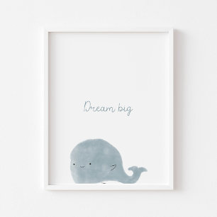 Droom groot citaat walvis kwekerij kunst print