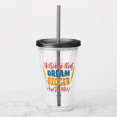 Droom Groot Docenten Acryl Drinkbeker (Voorkant)