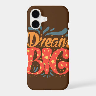 "Droom Groot Inspirerend Hoesje"
