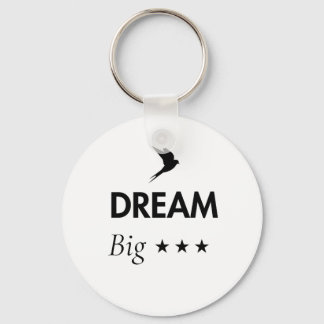 Droom Groot Inspirerende Sleutelhanger | Motiveren