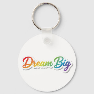 Droom Groot Regenboog Typografie Motiverend Ontwer Sleutelhanger