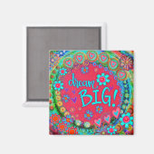 Droom Groot Trendy Inspirerend Leuk Kleurrijk Magneet (Voorkant / Achterkant)