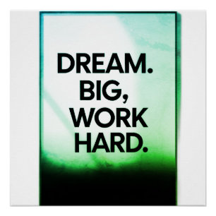 Droom Groot Werk Hard Minimalistische Motiverend Perfect Poster