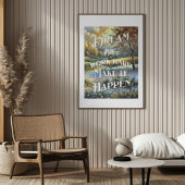 Droom groot Werk hard Zorg dat het gebeurt Poster