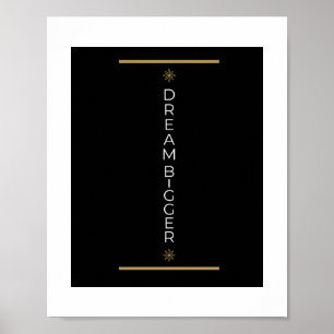 Droom Groter Poster