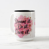 Droom het. Doe het. Eigen IT" Tweekleurige Koffiemok (Voorkant links)