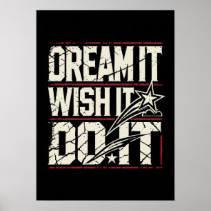 Droom het, wens het, doe het - succes Motivatie Poster