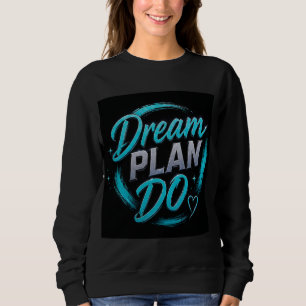 💗 Droom Plan Do Doel Bepaler Motivatie ✨ Trui