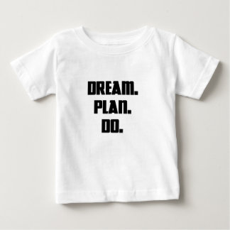 Droom. Plan. Doen. – Motivatie minimalistisch T-sh