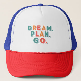 Droom. Plan. Ga. Trucker Pet