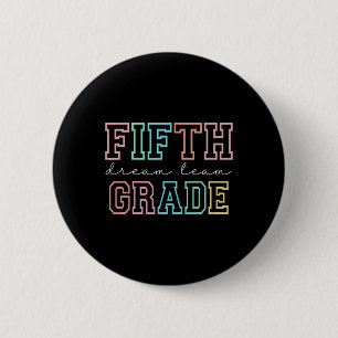 Droomteam van de vijfde klas Eerste schooldag van  Ronde Button 5,7 Cm
