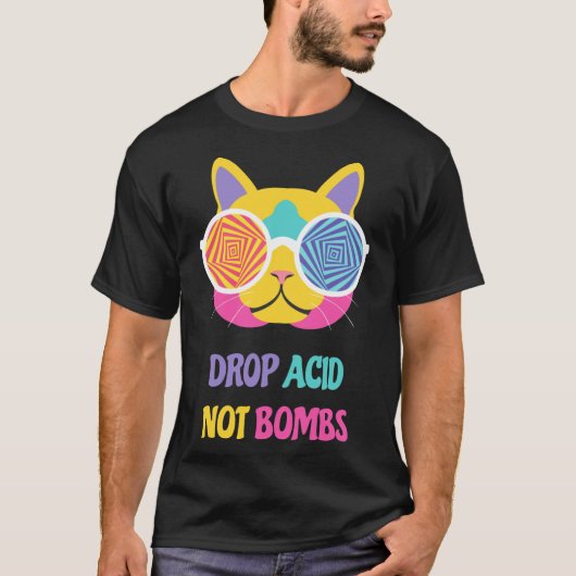 Drop Acid Pas Bombes Classic T-Shirt (Devant)