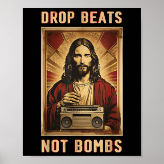 Drop Beats bombardeert niet anti-oorlog Jezus Chri Poster