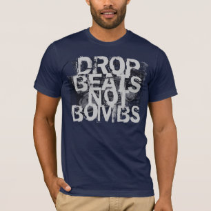Drop Beats Niet Bommen T-shirt