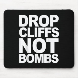 Drop Cliffs Not Bombs Ski Snowboard MTB Anti-War P Muismat