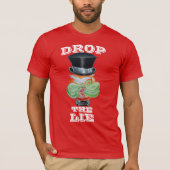 DROP DE LIE T-SHIRT (Voorkant)
